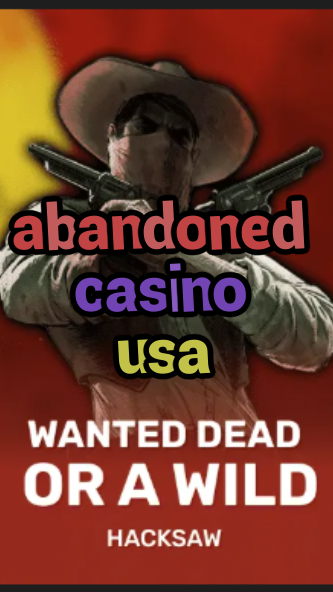 abandoned casino usa-trdjkmsxjksdss.com